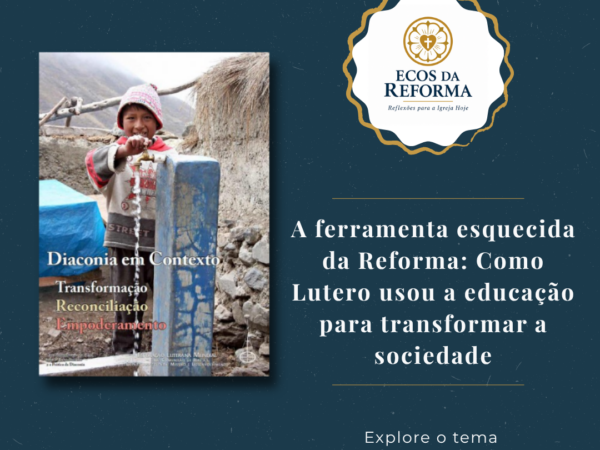 Ecos da reforma PT Diaconia em contexto
